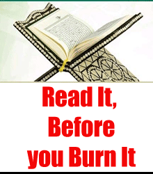 The Quran: Read it, before you Burn it.
